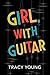 Girl, with Guitar