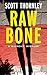 Raw Bone