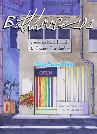 Bathhouse 101 (Kindle Edition)