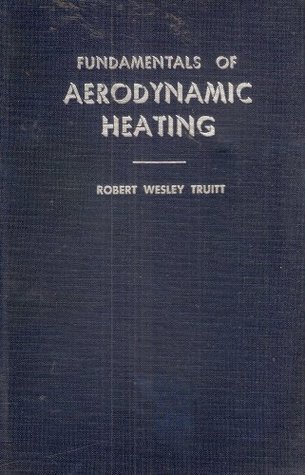 Fundamentals of Aerodynamic Heating (Hardcover)