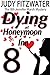 Dying at Honeymoon Inn (The Jennifer Marsh Mysteries #8)