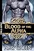 Blood of the Alpha: Part Two