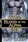 Blood of the Alpha: Part Two