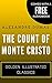 The Count Of Monte Cristo by Alexandre Dumas