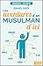 Les aventures d'un musulman d'ici by Ismaël Saidi