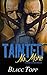 Tainted No More