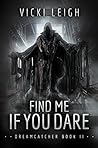 Find Me If You Dare
