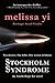 Stockholm Syndrome by Melissa Yi