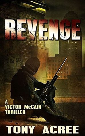 Revenge (Victor McCain Thriller #4)