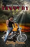 Taken by Rage (Rage Ryders MC, #2)