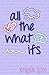 All The What Ifs (Richmond High Book 1)