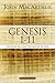 Genesis 1 to 11 by John F. MacArthur Jr.