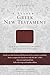 A Reader's Greek New Testament by Richard J. Goodrich