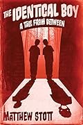 The Identical Boy