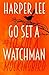 Go Set a Watchman