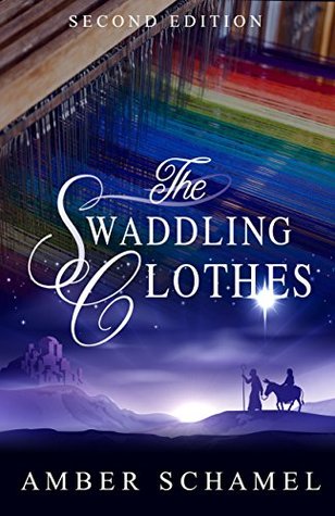 The Swaddling Clothes (Kindle Edition)