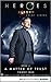 Heroes Reborn - Book 2: A Matter of Trust. Event Series (Heroes Reborn: Official TV Tie-In Series)