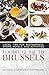 Foodie Guide to Brussels: L...