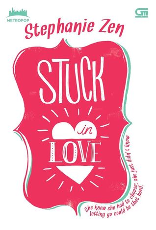 Stuck in Love (Paperback)