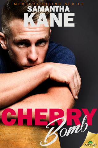Cherry Bomb (Mercury Rising, #2)