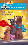 Superbau!