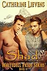 Shad (Whitedell Pride, #15)