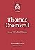 Thomas Cromwell: Henry VIII...