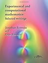 Experimental and computational mathematics: Selected writings by Jonathan Borwein (2011-07-31)