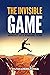 The Invisible Game: The Min...