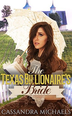 The Texas Billionaire's Bride (Kindle Edition)