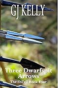 Three Dwarfspit Arrows