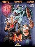 M - vol.1 di Bigio, Manu e Albo
