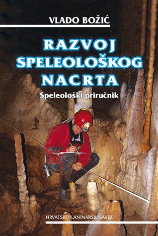 Razvoj speleološkog nacrta: Speleološki priručnik