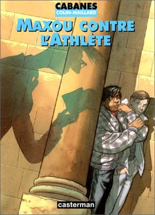 Maxou contre l'athlète (Colin-Maillard #2)