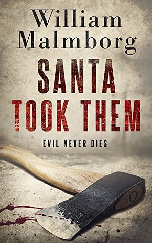 Santa Took Them (Kindle Edition)