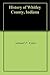 History of Whitley County, Indiana