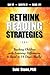 Rethink Reading Strategies:: Teaching Children with Learning Differences to Read in 14 Days.