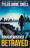Betrayed (Tough Justice #1.7)