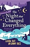 The Night That Changed Everything by Laura Tait