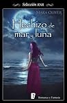 Hechizo de Mar y Luna by Mara Oliver