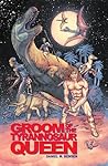 Groom of the Tyrannosaur Queen by Daniel M. Bensen