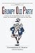 GRUMPY OLD PARTY: 20 Tips o...