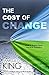 The Cost of Change: What to...