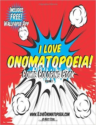 Comic Coloring Book: I Love Onomatopoeia! (Paperback)