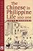 The Chinese in Philippine Life, 1850–1898