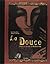 La Douce