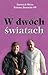 W dwóch światach