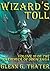 Wizard's Toll (The Harbinger of Doom Saga, #10)
