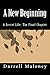 A New Beginning: The Final Chapter (Secret Life, #4)