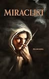 Miraclist (Tales of Orsidia #1)